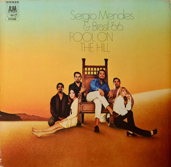 Sérgio Mendes & Brasil '66 – Fool On The Hill